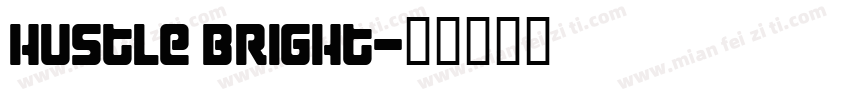 Hustle Bright字体转换
